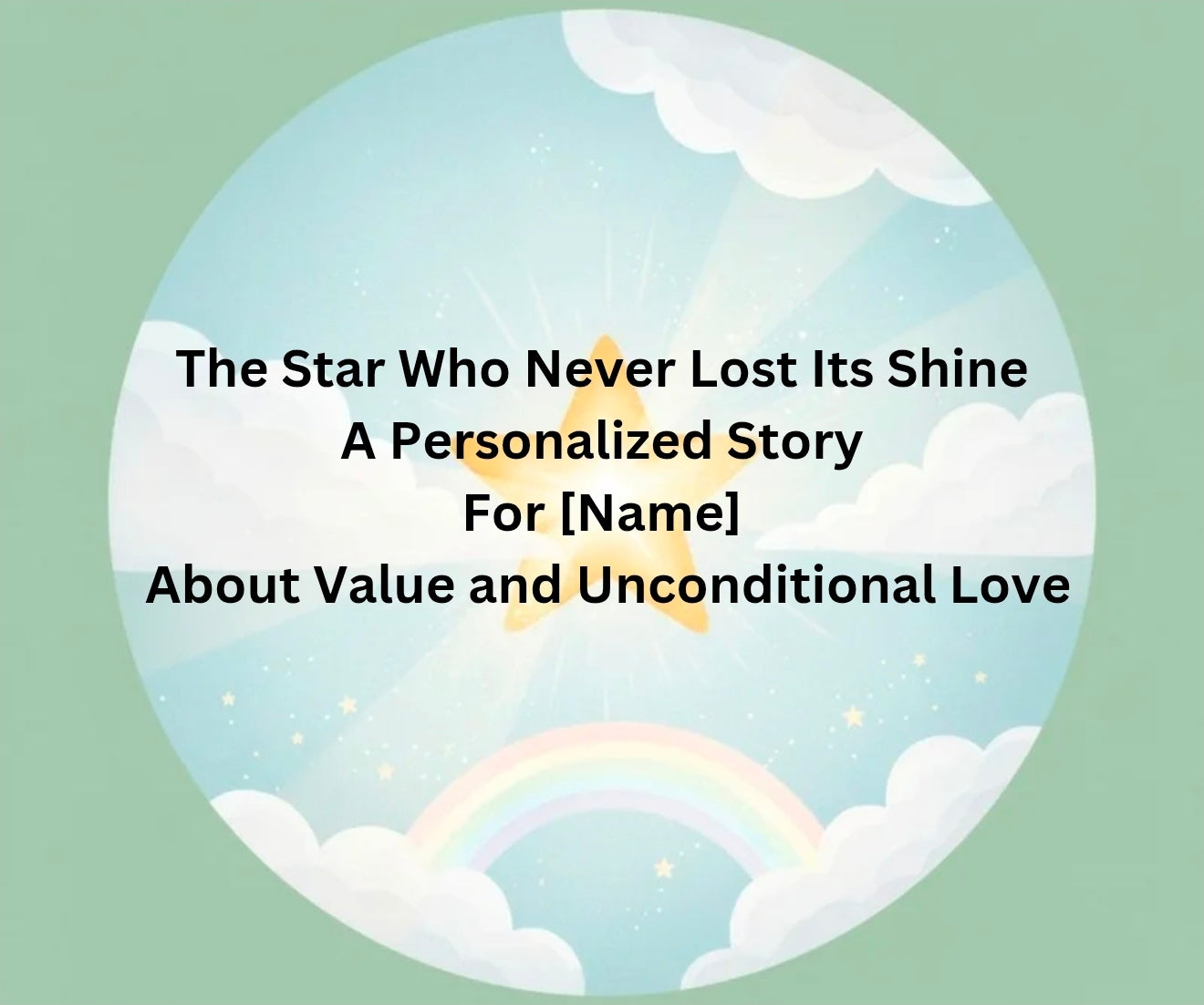 Personalized The Star Who Never Lost Its Shine