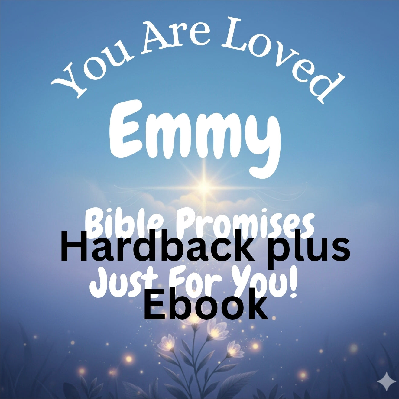 Personalized You Are Loved Hardback plus Ebook